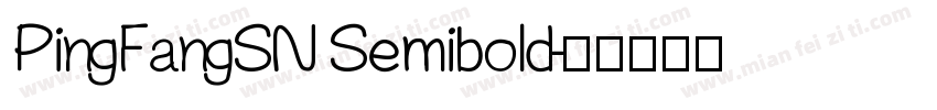 PingFangSN Semibold字体转换
